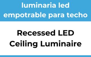 luminaria led empotrable para techo